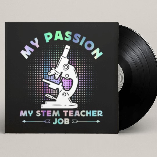 STEM Teacher My Passion My STEM Computer Science Custom Vinyl Record Sleeves