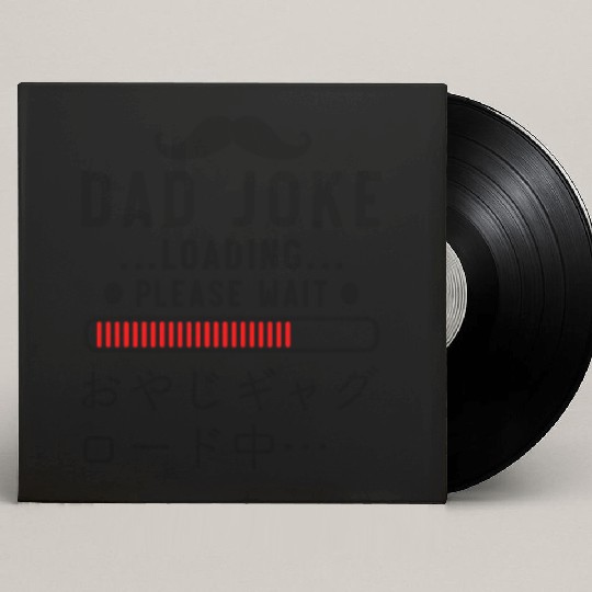 Dad Joke Loading Red Custom Vinyl Record Sleeves