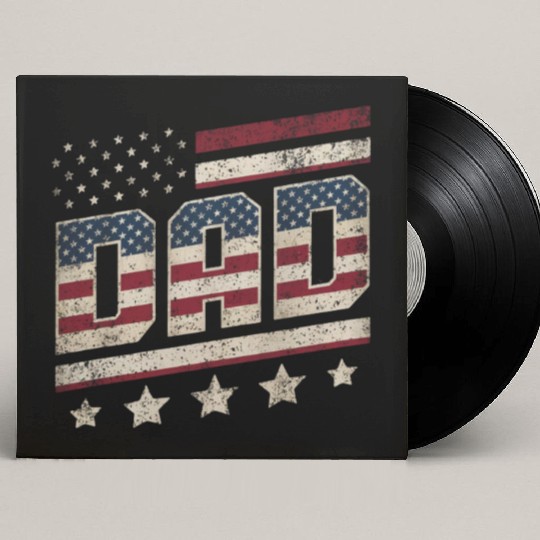 Vintage Dad Usa Flag ,American Daddy Father's Day Custom Vinyl Record Sleeves