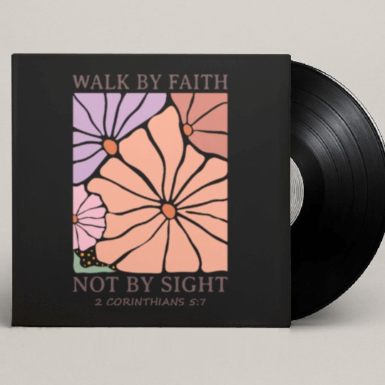 Christian Walk by faith not by sight Custom Vinyl Record Sleeves