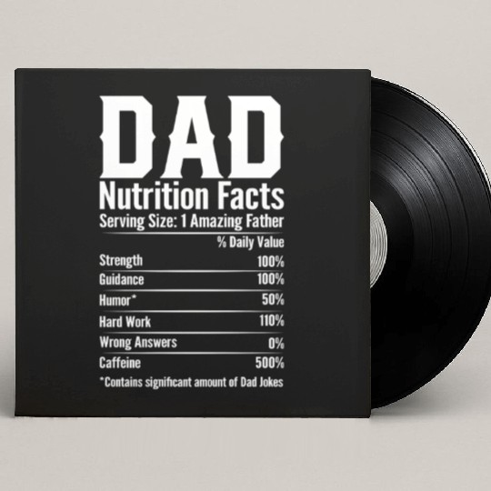 DAD Nutrition Facts Custom Vinyl Record Sleeves