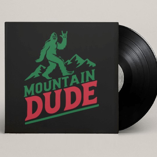 Mountain Dude Bigfoot Hiker Bigfoot Camp Custom Vinyl Record Sleeves