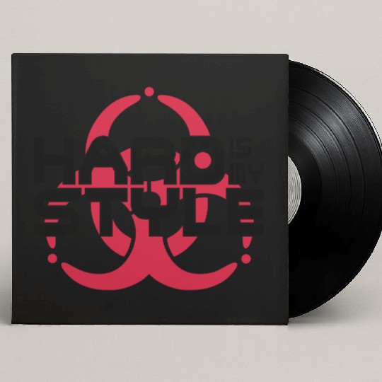 hard is my style - hardstyle vector Custom Vinyl Record Sleeves