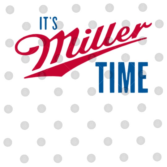 It's Miller Time Digital Files