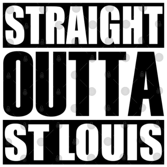 Straight Outta St Louis Digital Files