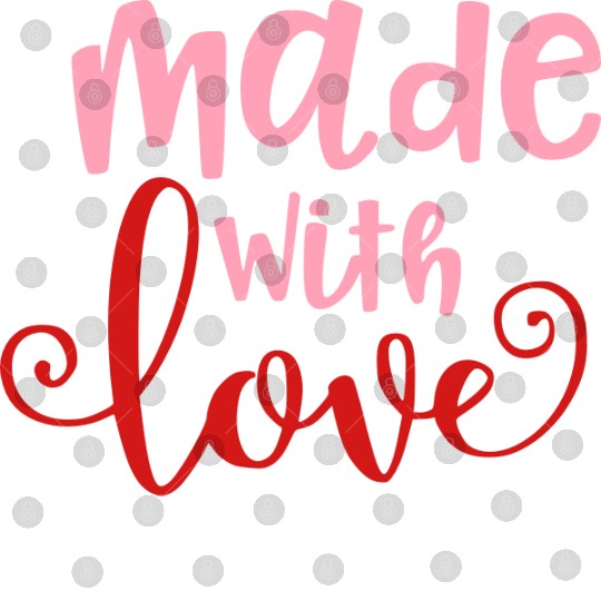 Made With Love Baby Infant Valentine Digital Files