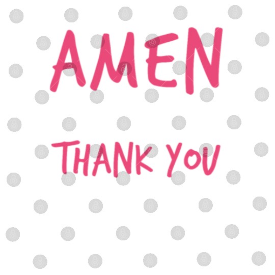 Amen Hallelujah Thank You Jesus - Christian Worshi Digital Files