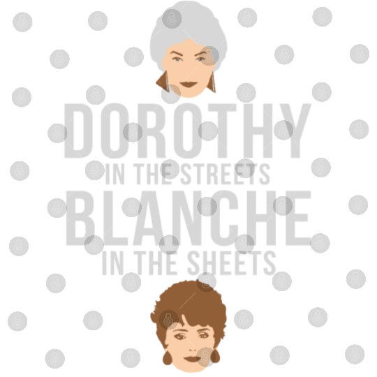 Stay Golden Digital Files - Dorothy in the streets