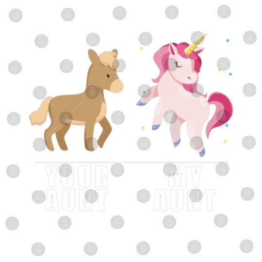 Your Aunt My Aunt Unicorn Digital Files