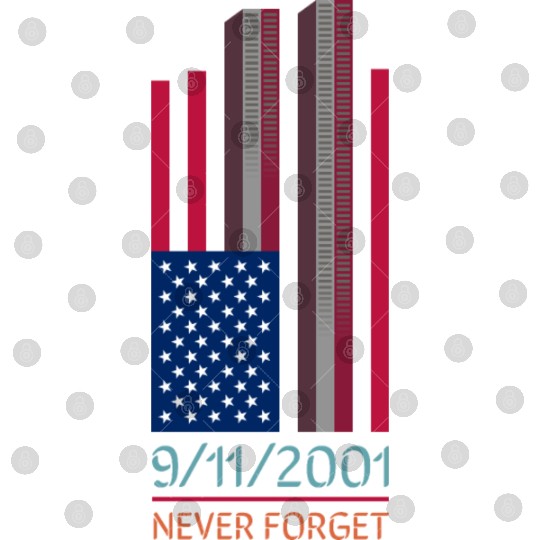 9-11-2001 We Will Never Forget - Patriot Day Digital Files