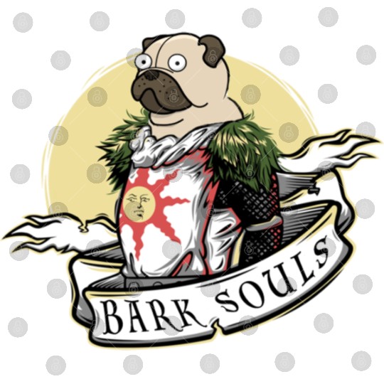 Bark Souls Digital Files - Pug Solaire - Dark Souls