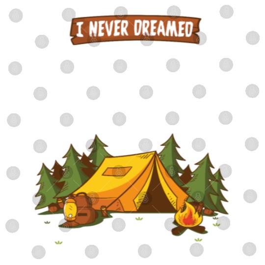 i never dreamed i d grow up to be super sexy campi Digital Files