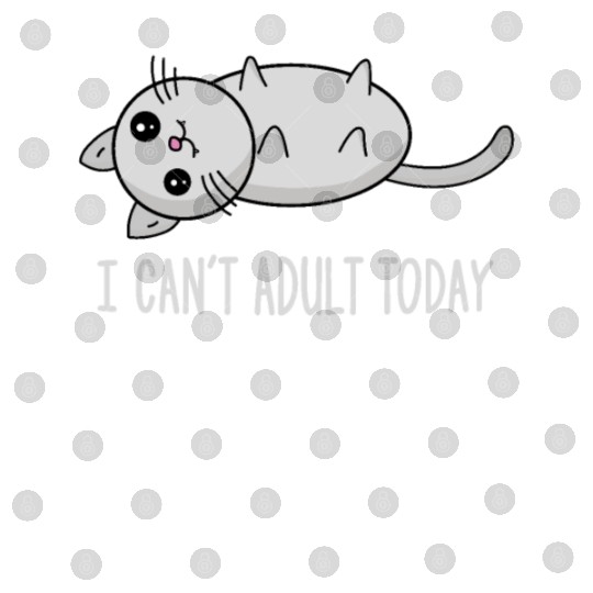 I can´t adult today lazy sweet cat kitten gift Digital Files