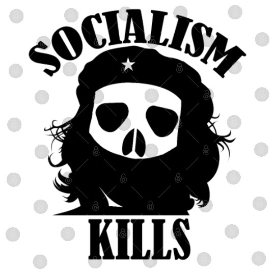 Socialism Kills No Marxism Enjoy Capitalism Digital Files