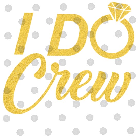 Ring I Do Crew Gold Digital Files