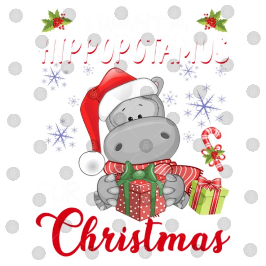 I Want A Hippopotamus For Christmas Xmas Hippo Digital Files