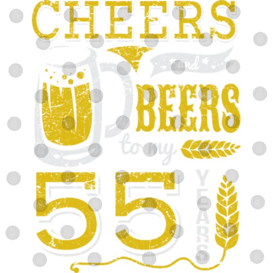 Cheers and Beers 55th Birthday Gift Idea Digital Files