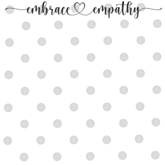 Embrace Empathy Digital Files