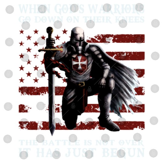 When God'S Warriors Go Down On Their Knees Knight Digital Files