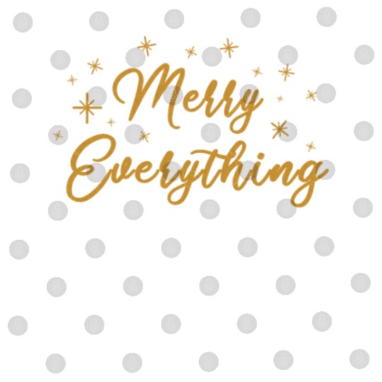 Christmas Greeting Merry Everything Holiday Gift Digital Files