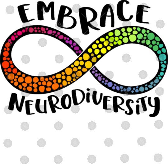 Embrace Neurodiversity Infinity Symbol Digital Files