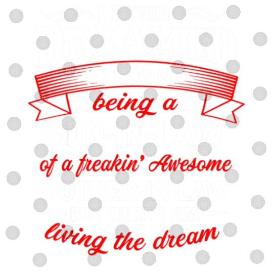 Son In Law Of A Freaking Awesome Mother In Law Digital Files