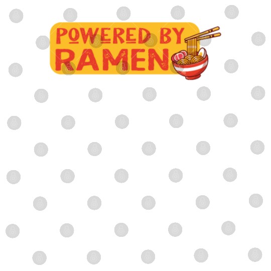 Powered By Ramen Noodles Digital Files