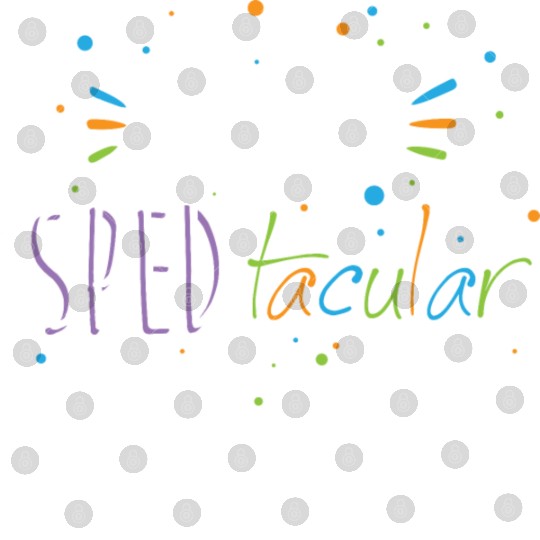 SPED Teacher We Are SPEDtacular Digital Files