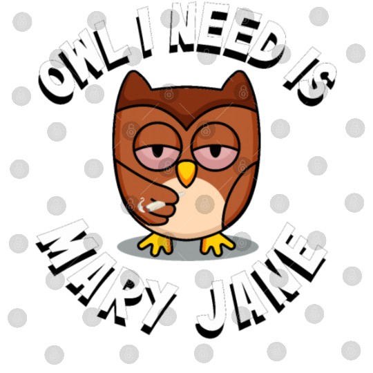 Stoner Owl Stoned Owl Mary Jane night bird Digital Files