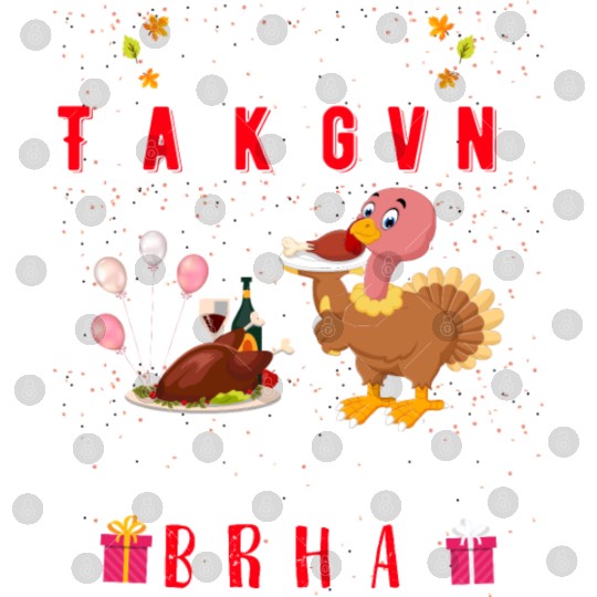 Happy Thanksgiving And Yes Its My Birthday Digital Files