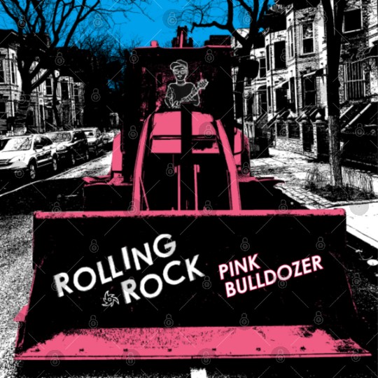 Pink Bulldozer / Rolling Rock Digital Files