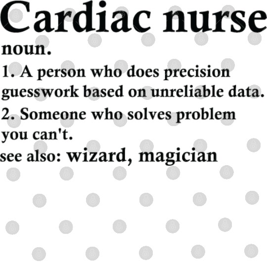 Cardiac Nurse Definition Funny Cardiovascular Digital Files