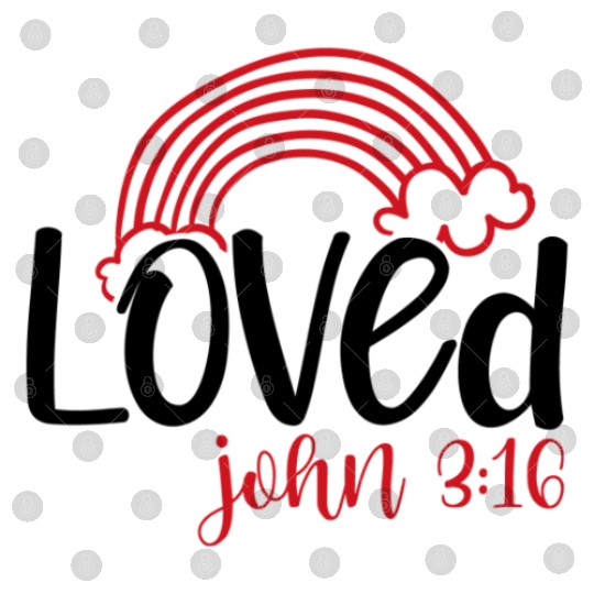 Loved john 3 16 Valentine Day Bible Verse Text Art Digital Files