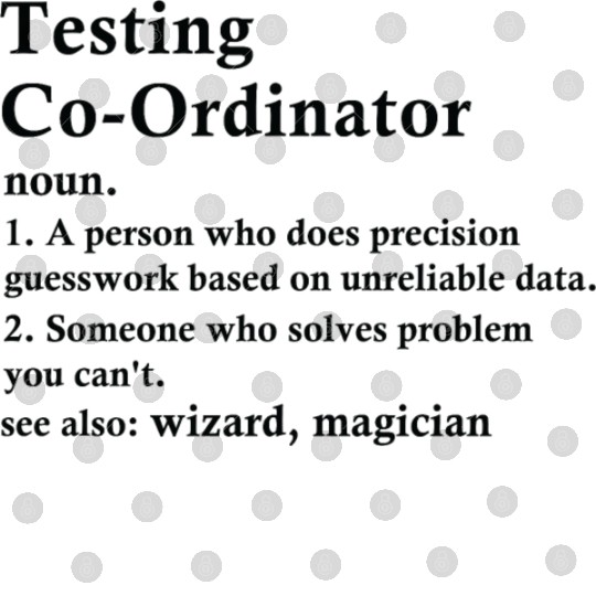 Testing Coordinator Funny Definition Digital Files
