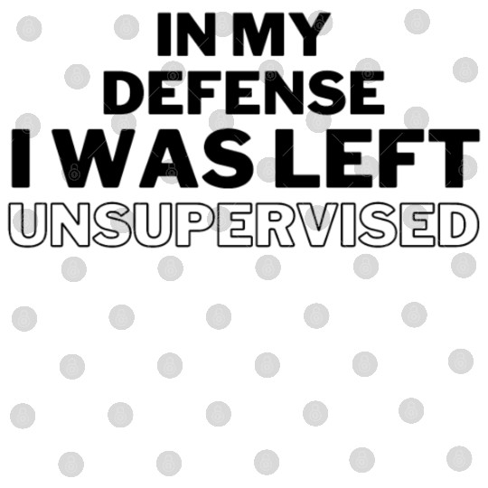 In My Defense Unsupervised Digital Files