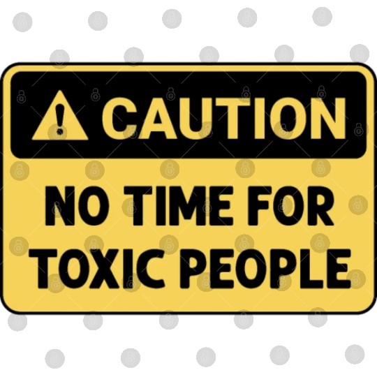 No time for toxic people Digital Files