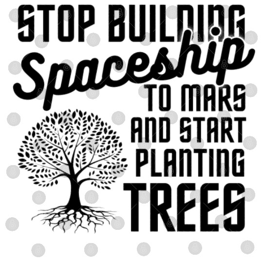 Stop Mars Spaceship Plant Trees Digital Files
