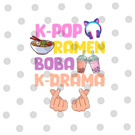 K-Pop Ramen Boba K-Drama Digital Files