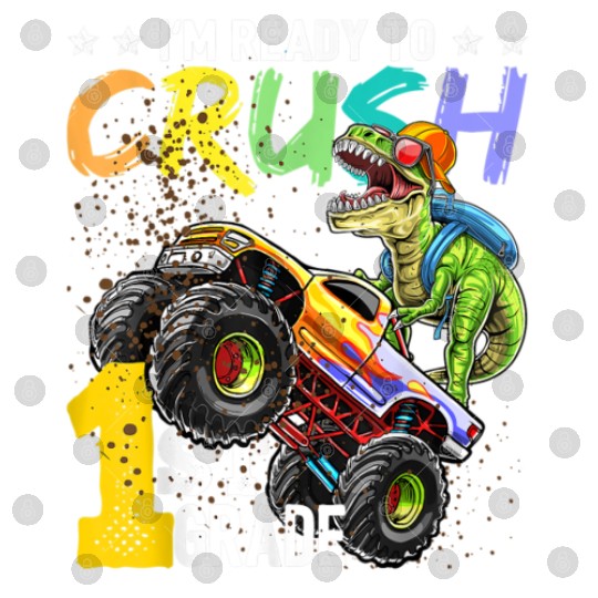 1st Grade Dinosaur Monster Truck Back To School Digital Files
