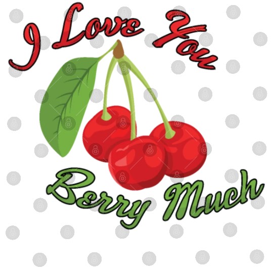 I Love You BERRY Much Digital Files