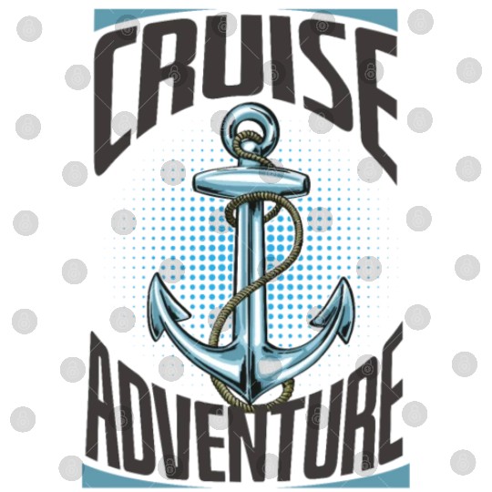 Cruise Adventure Anchor Digital Files
