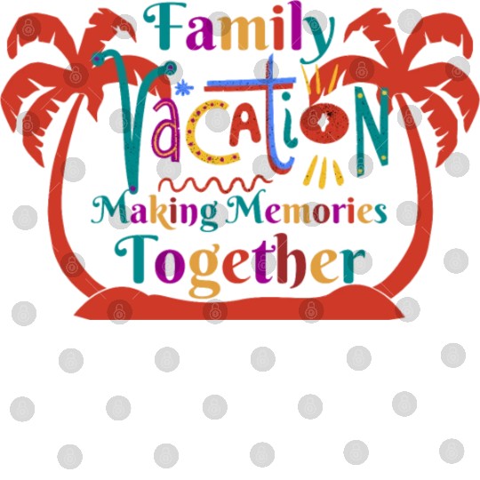 Family Vacation Making Memories Together Digital Files