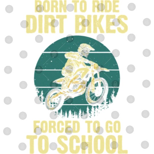 Cute Dirt Bike Art For Men Women Motorcycle Digital Files