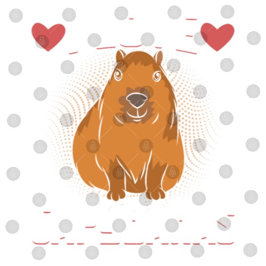 I Love Capybaras - Funny Capybara Cavies Rodent Digital Files