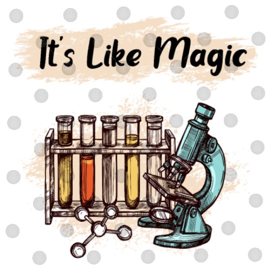 Science it's like magic, back to school Digital Files