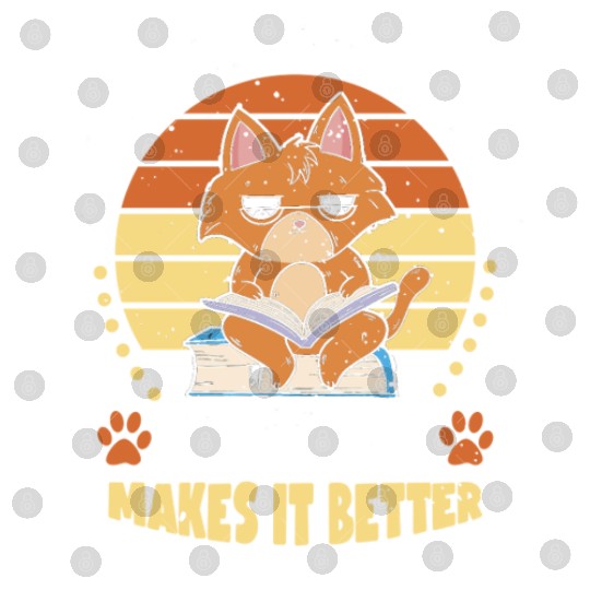 Book Is Good Cat Makes It Better | Anime Lover | Digital Files