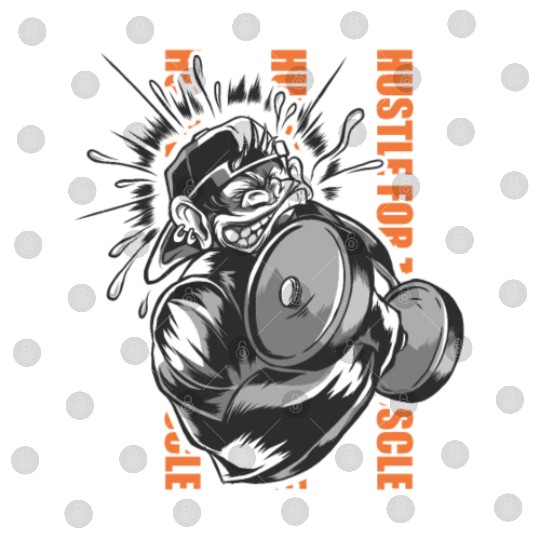 Motivational Gym Quote: HUSTLE FOR THAT MUSCLE Digital Files