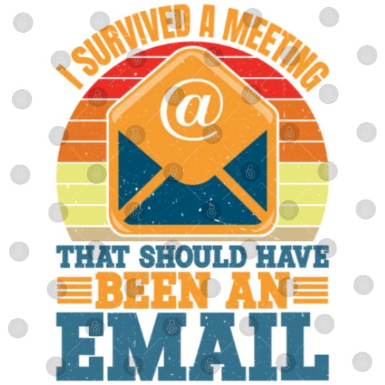 I Survived Another Meeting 10 Digital Files