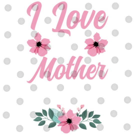 I Love My Mother-In-Law - Funny Daughter and Son Digital Files