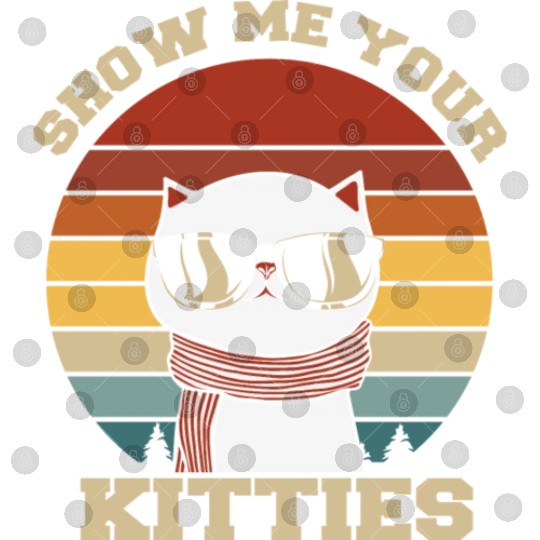 Show me your Kitties Cat Lover Digital Files